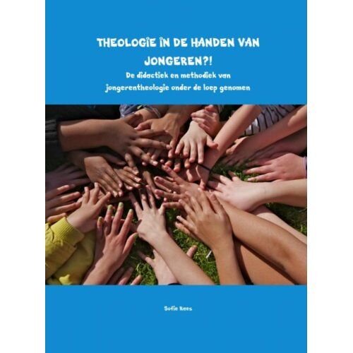 Brave New Books Theologie In De Handen Van Jongeren?! - Sofie Raes