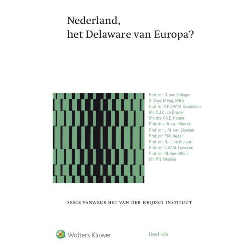 Wolters Kluwer Nederland B.V. Nederland, Het Delaware Van Europa?