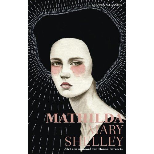 Atlas Contact, Uitgeverij Mathilda - Lj Veen Klassiek - Mary Shelley