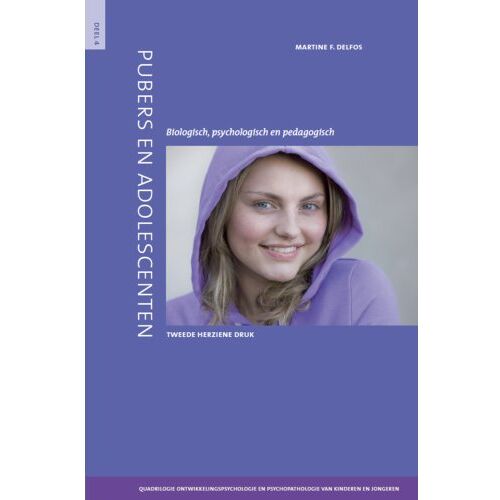 Swp, Uitgeverij B.V. Pubers En Adolescenten / 4 Quadrilogie Ontwikkelingspsychologie En Psychopathologie Van - Martine Delfos