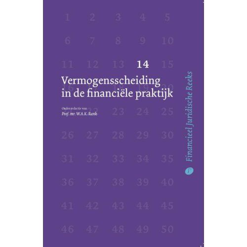 Uitgeverij Paris B.V. Vermogensscheiding In De Financiële Praktijk - Financieel Juridische Reeks