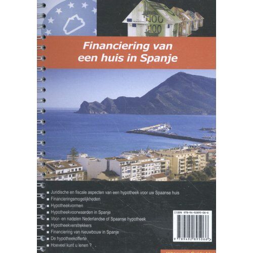 Guide-Lines Financiering Van Een Huis In Spanje - Financiering Van Een Huis - Peter Gillissen