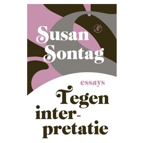 Singel Uitgeverijen Tegen Interpretatie - Susan Sontag