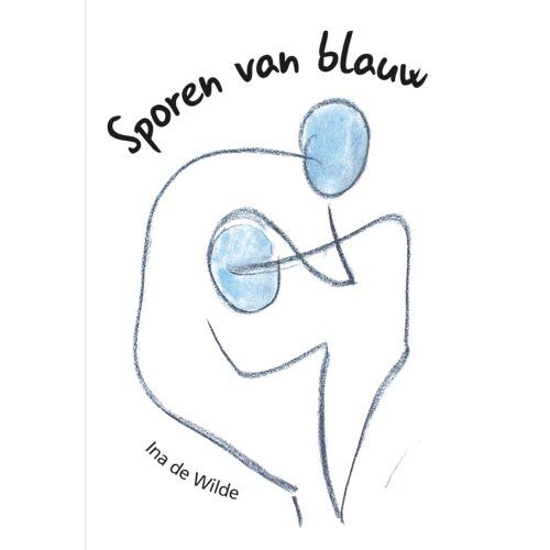 Elikser B.V. Uitgeverij Sporen Van Blauw - Ina de Wilde