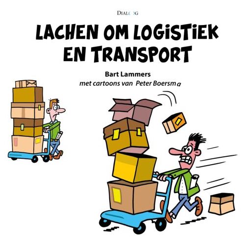 Haystack, Uitgeverij Lachen Om Logistiek En Transport - Bart Lammers