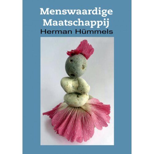 Brave New Books Menswaardige Maatschappij - Herman Hümmels