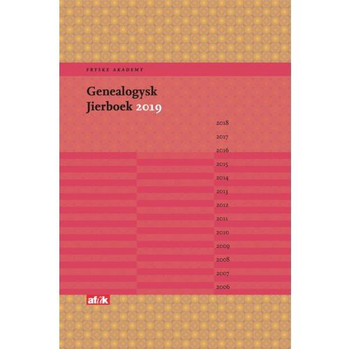 Stichting Algemiene Fryske Under Genealogysk Jierboek 2019 - Fryske Akademy