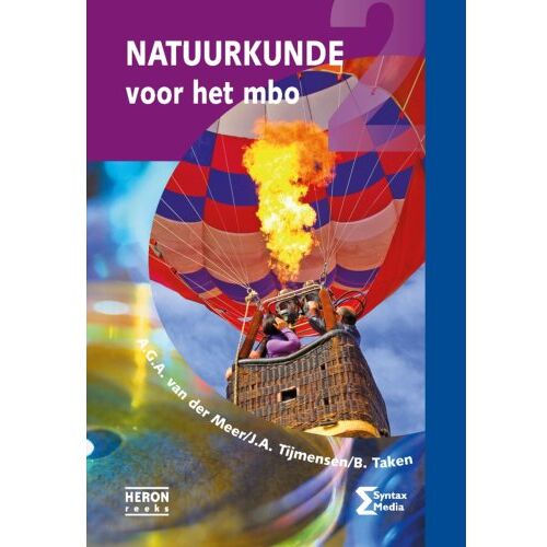 Syntax Media Natuurkunde Voor Het Mbo / Deel 2 - Heron-Reeks - A.G.A. van der Meer