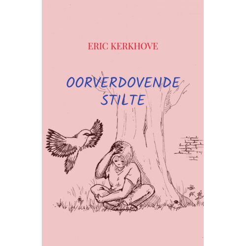 Brave New Books Oorverdovende Stilte - Eric Kerkhove