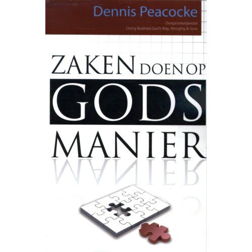 Galilee Zaken Doen Op Gods Manier - D. Peacock