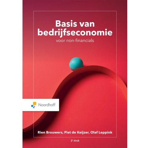 Noordhoff Basis Van Bedrijfseconomie Voor Non-Financials - Rien Brouwers