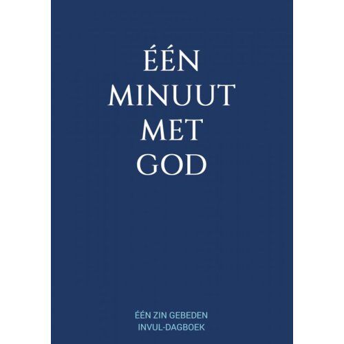 Brave New Books Eén Minuut Met God - Eén Zin Gebeden Invul-Dagboek - Boeken & Meer