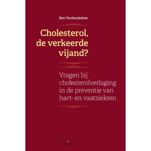 Maklu, Uitgever Cholesterol, De Verkeerde Vijand? - Ben Vanheukelom