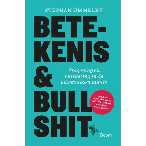 Koninklijke Boom Uitgevers Betekenis & Bullshit - Stephan Ummelen