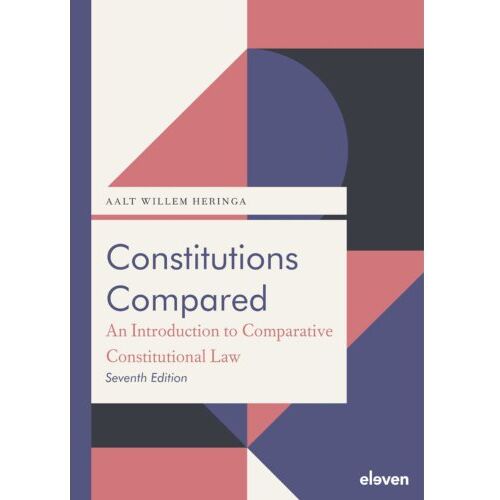 Boom Uitgevers Den Haag Constitutions Compared - Aalt Willem Heringa