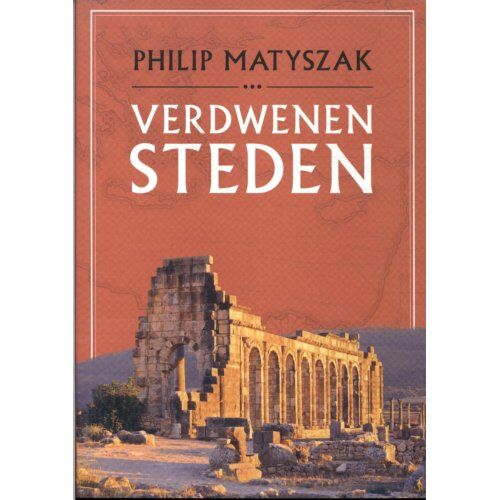 Vbk Media Verdwenen Steden - Philip Matyszak