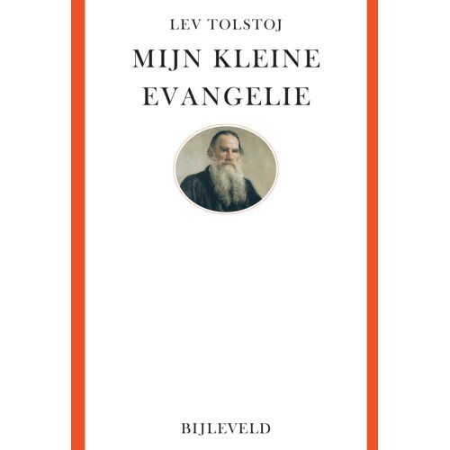 Bijleveld, Uitgeverij Mijn Kleine Evangelie - Lev Tolstoj