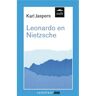 Uitgeverij Unieboek ! Het Spectr Leonardo En Nietzsche - Vantoen.Nu - Karl Jaspers