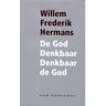 Uitgeverij G.A. Van Oorschot B.V De God Denkbaar Denkbaar De God - Willem Frederik Hermans