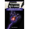 Vbk Media Vitamine B12-Tekort - Ankertjes - Hans Reijnen