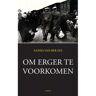 Aspekt B.V., Uitgeverij Om Erger Te Voorkomen - Nanda van der Zee