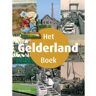 Uitgeverij Wbooks Het Gelderland Boek - Sil van Doornmalen