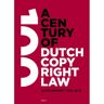 Delex B.V. A Century Of Dutch Copyright Law