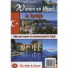 Guide-Lines Wonen En Kopen In Turkije - Wonen En Kopen In - P.L. Gillissen