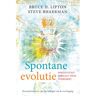 Vbk Media Spontane Evolutie - Bruce H. Lipton