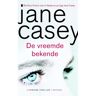 Ambo/Anthos B.V. De Vreemde Bekende - Jane Casey