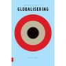 Singel Uitgeverijen Globalisering - Elementaire Deeltjes - Manfred B. Steger