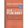 Xander Uitgevers B.V. Als Leven Pijn Doet - René Diekstra