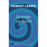 Meulenhoff Boekerij B.V. Belofte Aan Rachel - Hubert Lampo