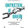 Terra - Lannoo, Uitgeverij Ontketen Je Brein - Theo Compernolle