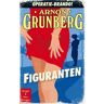 Singel Uitgeverijen Figuranten - Arnon Grunberg