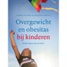 Koninklijke Boom Uitgevers Overgewicht En Obesitas Bij Kinderen - Edgar van Mil