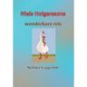 Vrije Uitgevers, De Niels Holgerssons Wonderbare Reis - Selma Lagerlöf