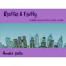 Brave New Books Blaffie & Fluffy - Anuska lodts