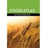 Noordhoff Food Atlas Of The Netherlands - Henk Leenaers