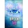 Blossom Books B.V. Breek Me - Touching Juliette - Tahereh Mafi