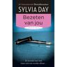 Bruna Uitgevers B.V., A.W. Bezeten Van Jou - Crossfire - Sylvia Day