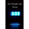 Brave New Books De Wraak Van Anna - Jordy van Treijen