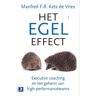 Koninklijke Boom Uitgevers Het Egeleffect - Manfred F.R. Kets de Vries