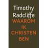 Vbk Media Waarom Ik Christen Ben - Timothy Radcliffe