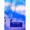 Brave New Books Blauw Van Belofte - Edwin van Rossen