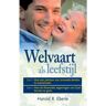 Highway Media Welvaart Als Leefstijl - Harold R. Eberle