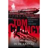 Bruna Uitgevers B.V., A.W. Tom Clancy: In De Aanval - Jack Ryan - Tom Clancy