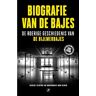 Just Publishers Biografie Van De Bajes - Gerlof Leistra