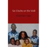 Brave New Books Six Clocks On The Wall - Charmain Isaac