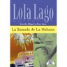 Uitgeverij Talenland B.V. Lola Lago - La Llamada De La Habana / A2-B1 - Lola Lago - Miquel López, Lourdes